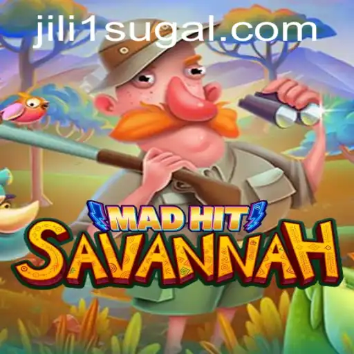 Unveiling the Excitement of MadHitSavannah: A New Gaming Sensation